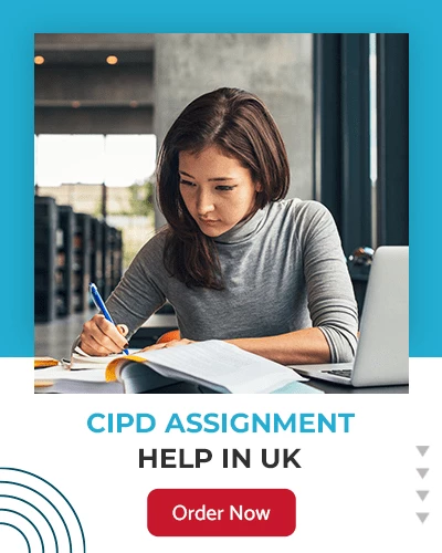 CIPD Assignment Help In The UK